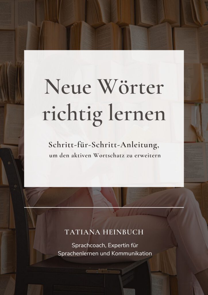 Anleitung „Neue Wörter richtig lernen“ – Language Services Heinbuch